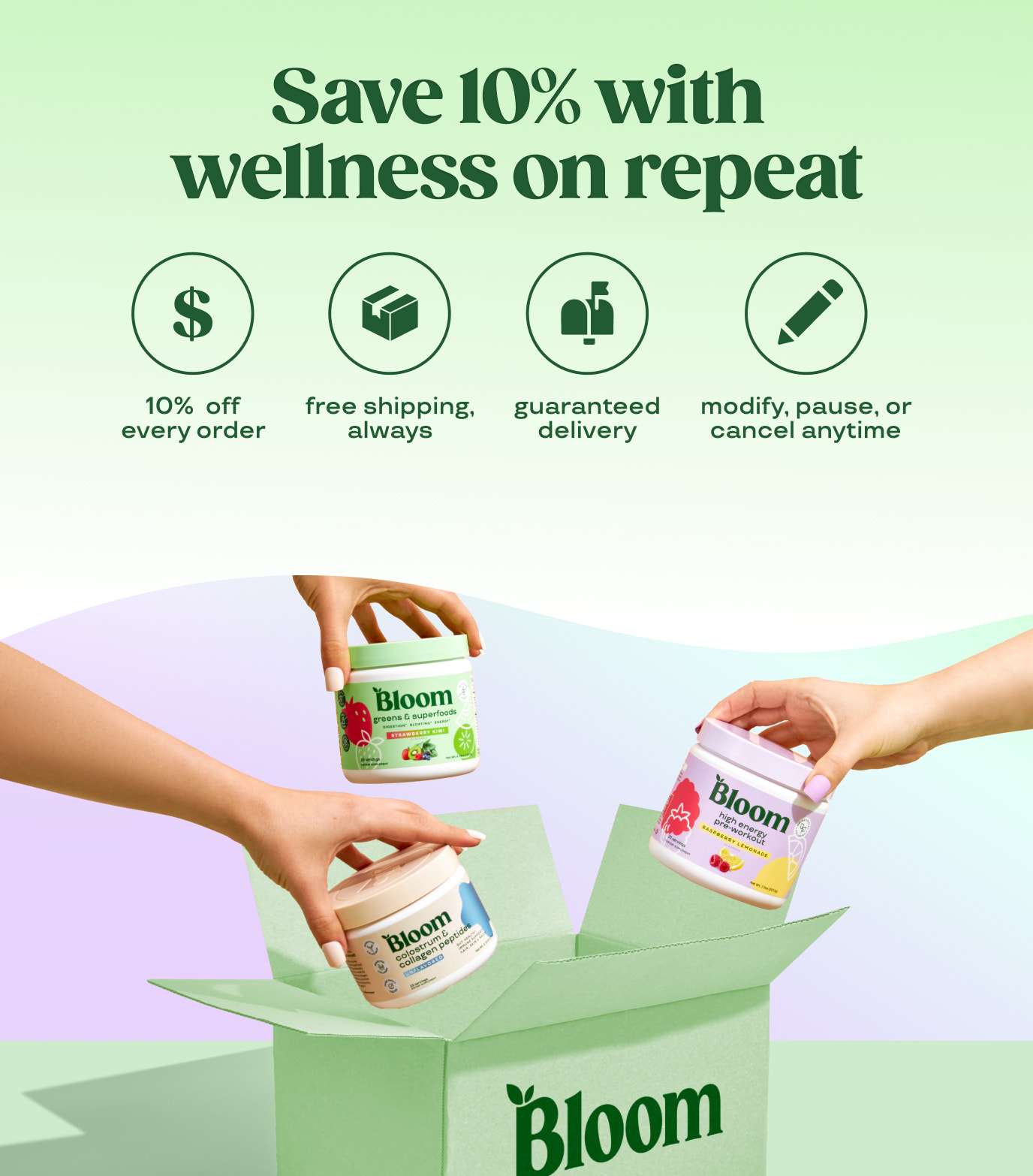 Hands placing Bloom supplements into a green box with promo for 10% off, free shipping, and flexible delivery